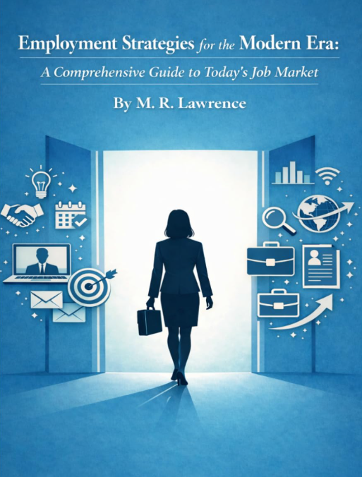 Employment Strategies for the Modern Era